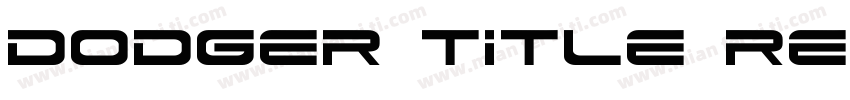 Dodger Title Regular字体转换